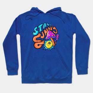 Stay Sunny Merch Hoodie